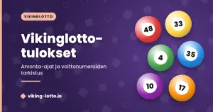 Vikinglotto-tulokset: arvonta-ajat ja voittonumeroiden tarkistus